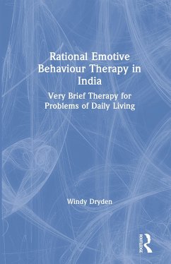 Rational Emotive Behaviour Therapy in India - Dryden, Windy