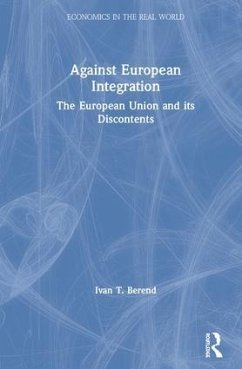 Against European Integration - Berend, Ivan T