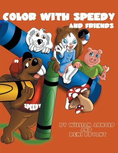 Color With Speedy And Friends - Arnold, William