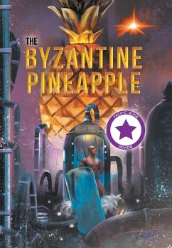 The Byzantine Pineapple (Part 1) - Poje, Bill