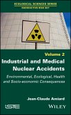 Industrial and Medical Nuclear Accidents (eBook, ePUB)
