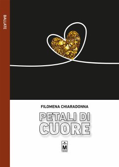 Petali di cuore (eBook, ePUB) - Chiaradonna, Filomena