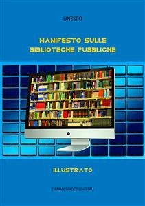 Manifesto sulle Biblioteche Pubbliche (eBook, ePUB) - UNESCO