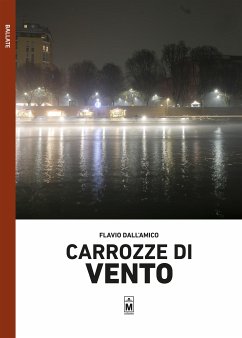 Carrozze di vento (eBook, ePUB) - Dall'Amico, Flavio