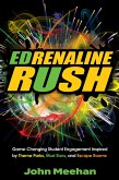 EDrenaline Rush (eBook, ePUB) EDrenaline Rush (eBook, ePUB)