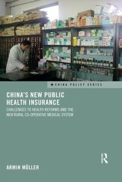 China's New Public Health Insurance - Müller, Armin