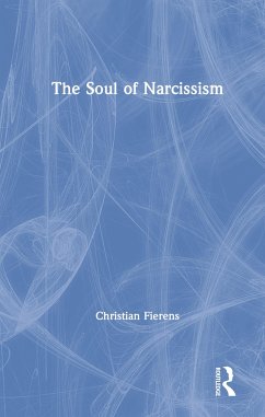 The Soul of Narcissism - Fierens, Christian