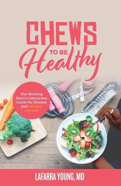 Chews to Be Healthy Cover Chews to Be Healthy