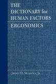 The Dictionary for Human Factors/Ergonomics (eBook, ePUB)
