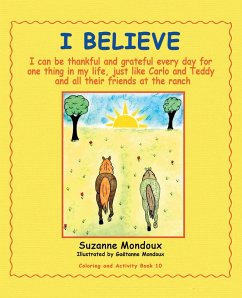 I Believe (eBook, ePUB) - Mondoux, Suzanne