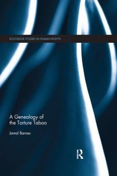 A Genealogy of the Torture Taboo - Barnes, Jamal