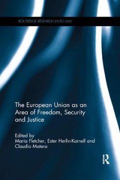 The European Union as an Area of Freedom, Security and Justice