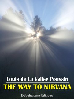 The Way to Nirvana (eBook, ePUB) - de La Vallee Poussin, Louis
