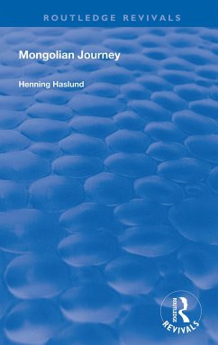 Mongolian Journey - Haslund, Henning