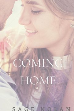 Coming Home - Nolan, Sage