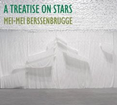 A Treatise on Stars - Berssenbrugge, Mei-Mei (New Directions)