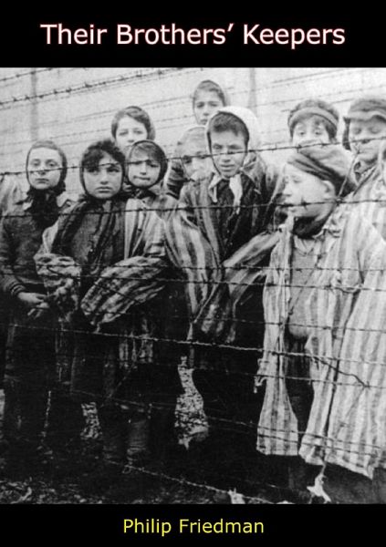 Their Brothers' Keepers (eBook, ePUB)