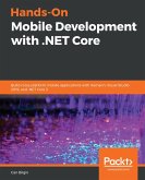 Hands-On Mobile Development with .NET Core (eBook, ePUB)