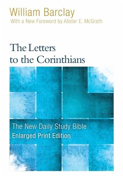 The Letters to the Corinthians (Enlarged Print) - Barclay, William