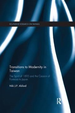 Transitions to Modernity in Taiwan - Alsford, Niki
