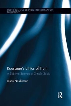 Rousseau's Ethics of Truth - Neidleman, Jason