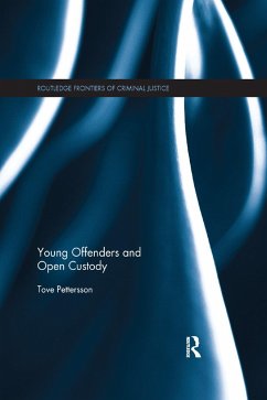 Young Offenders and Open Custody - Pettersson, Tove (University of Stockholm, Sweden)