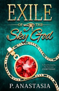Exile of the Sky God - Anastasia, P.
