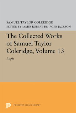 The Collected Works of Samuel Taylor Coleridge, Volume 13 - Coleridge, Samuel Taylor