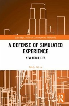 A Defense of Simulated Experience - Silcox, Mark