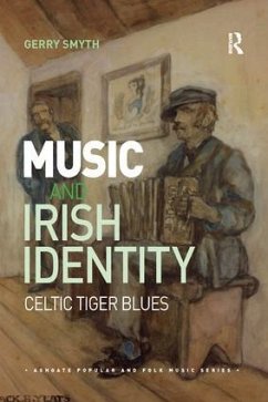 Music and Irish Identity - Smyth, Gerry