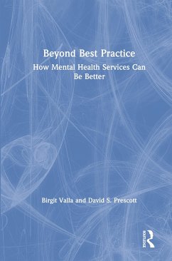 Beyond Best Practice - Valla, Birgit; Prescott, David S