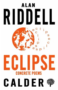 Eclipse - Concrete Poems - Riddell, Alan