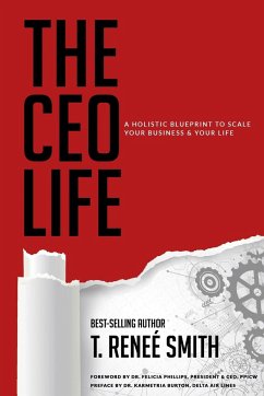 The CEO Life - Smith, T Renee