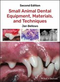 Small Animal Dental Equipment, Materials, and Techniques (eBook, ePUB)