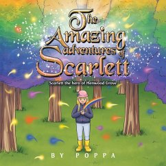 The Amazing Adventures of Scarlett (eBook, ePUB) Cover The Amazing Adventures of Scarlett (eBook, ePUB)