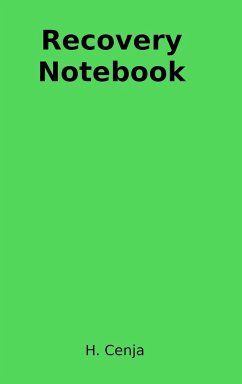 Recovery Notebook - Cenja, H.