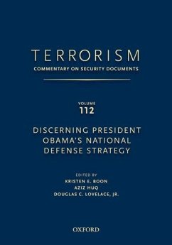 Terrorism: Commentary on Security Documents Volume 112 - Douglas, Lovelace; Boon, Kristen E; Huq, Aziz