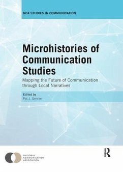 Microhistories of Communication Studies