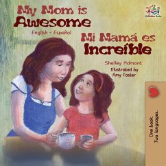 My Mom is Awesome - Admont, Shelley; Books, Kidkiddos