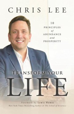 Transform Your Life - Lee, Chris