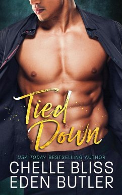 Tied Down - Bliss, Chelle; Butler, Eden