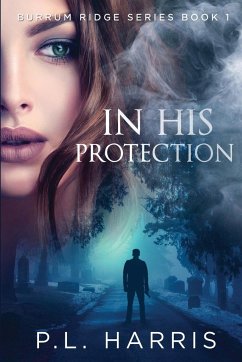 In His Protection - Harris, P. L.