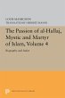 The Passion of Al-Hallaj, Mystic and... - Bild 1