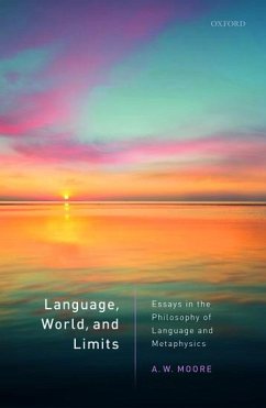 Language, World, and Limits - Moore, A W