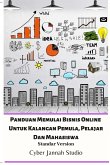 Panduan Memulai Bisnis Online Untuk Kalangan Pemula, Pelajar Dan Mahasiswa Standar Version