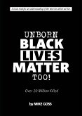 Unborn Black Lives Matter, Too!