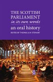The Scottish Parliament in its Own Words (eBook, ePUB)