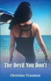 The Devil You Don't (eBook, ePUB)