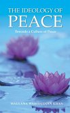 The Ideology of Peace (eBook, ePUB)