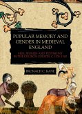 Popular Memory and Gender in Medieval England (eBook, PDF)